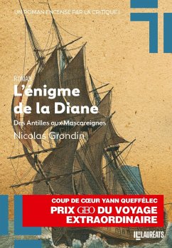 L'énigme de la Diane - des Antilles aus Mascareignes - Tome 2 (eBook, ePUB) - Grondin, Nicolas