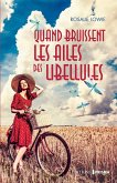 Quand bruissent les ailes des libellules (eBook, ePUB)