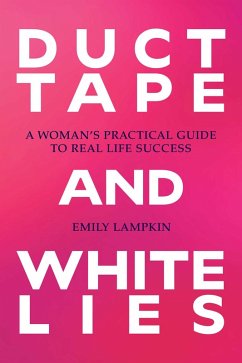 Cover Duct Tape and White Lies (eBook, ePUB)