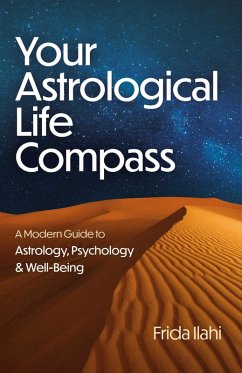 Your Astrological Life Compass (eBook, ePUB) - Ilahi, Frida