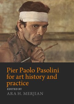 Pier Paolo Pasolini for art history and practice (eBook, ePUB)