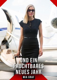 Und ein fruchtbares neues Jahr (eBook, ePUB) - Graf, Mia