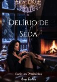 Delírio de Seda (eBook, ePUB)