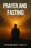 Prayer and Fasting (eBook, ePUB)