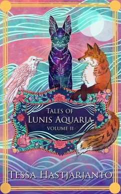 Cover Tales of Lunis Aquaria Volume 2 (eBook, ePUB)