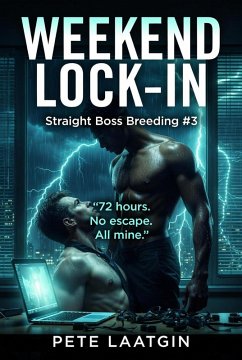Cover Weekend Lock-In (Straight Boss Breeding #3) (eBook, ePUB)