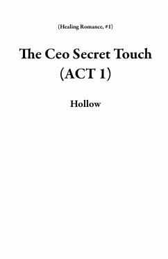 Cover The Ceo Secret Touch (ACT 1) (eBook, ePUB)