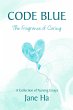 Code Blue: A Collection of Nursing... - Bild 1