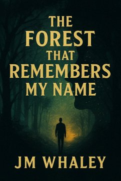 Cover The Forest That Remembers My Name (eBook, ePUB)