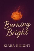 Burning Bright (eBook, ePUB)