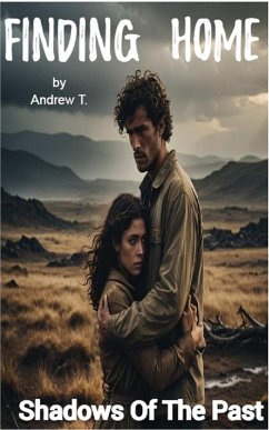 Finding Home: Shadows of the Past (eBook, ePUB) - T, Andrew; Telecky, Andrew