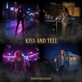 Kiss And Tell (eBook, ePUB)