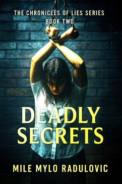 Cover The Chronicles of Lies, Book Two: Deadly Secrets (eBook, ePUB)