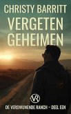 Vergeten Geheimen (Verdwijnende Ranch, #1) (eBook, ePUB)