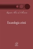 Escatologia cristã (eBook, ePUB)