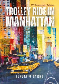 Trolley Ride in Manhattan (eBook, ePUB)