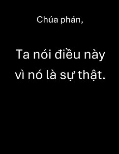 Chúa phán, Ta nói di¿u này vì nó là s¿ th¿t. (eBook, ePUB) - Ministry, Heart of God Chúa phán, Ta nói di¿u này vì nó là s¿ th¿t. (eBook, ePUB) - Ministry, Heart of God