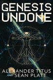 Genesis Undone (Echoes of Tomorrow, #4) (eBook, ePUB)