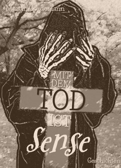 Cover Mit dem Tod ist Sense (eBook, ePUB)