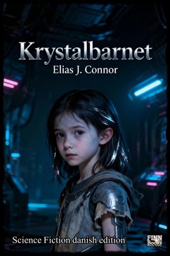 Krystalbarnet (danish edition) (eBook, ePUB) - Connor, Elias J.