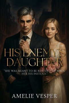 Cover His Enemy's Daughter (eBook, ePUB)