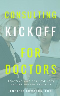 Cover Consulting Kickoff for Doctors (eBook, ePUB)