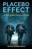 Placebo Effect - An MM Medical Conspiracy Thriller (eBook, ePUB)