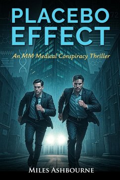Cover Placebo Effect - An MM Medical Conspiracy Thriller (eBook, ePUB)