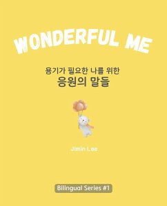 Cover Wonderful Me ¿¿¿ ¿¿¿ ¿¿ ¿¿ ¿¿¿ ¿¿ (Learn Korean with Inspiring Words) (eBook, ePUB)
