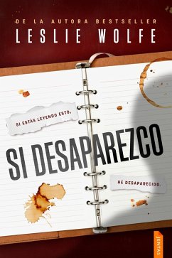 Si desaparezco (eBook, ePUB) - Wolfe, Leslie
