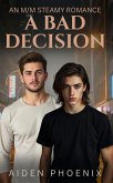 A Bad Decision (eBook, ePUB)