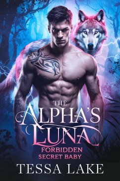 Cover The Alpha's Luna Forbidden Secret Baby (Alpha's King Shadow Ridge Pack, #2) (eBook, ePUB)