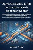 Aprenda DevOps: CI/CD con Jenkins usando pipelines y Docker (eBook, ePUB)