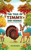 The Tale of Timmy and Friends (eBook, ePUB)