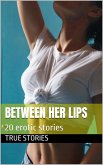 Between her Lips (Cunnilingus) (eBook, ePUB)