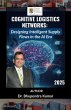 Cognitive Logistics Networks: Designing... - Bild 1