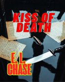 Kiss Of Death (High Velocity Crime, #6) (eBook, ePUB)