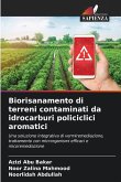 Biorisanamento di terreni contaminati da idrocarburi policiclici aromatici