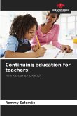 Continuing education for teachers: