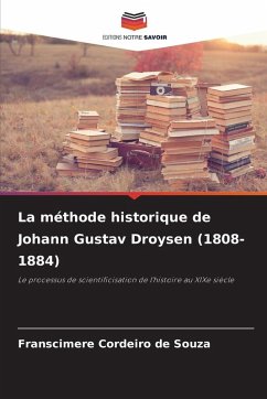 Cover La méthode historique de Johann Gustav Droysen (1808-1884)
