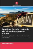 Implicações da carência de vitaminas para a saúde