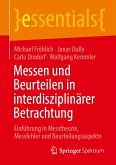 Messen und Beurteilen in interdisziplinärer Betrachtung