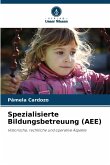 Spezialisierte Bildungsbetreuung (AEE) Spezialisierte Bildungsbetreuung (AEE)