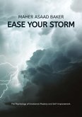 Ease your storm