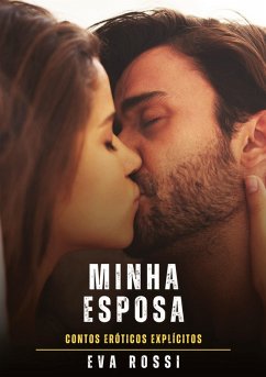 Minha Esposa - Rossi, Eva