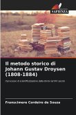 Il metodo storico di Johann Gustav Droysen (1808-1884)