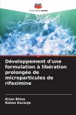 Développement d'une formulation à libération prolongée de microparticules de rifaximine