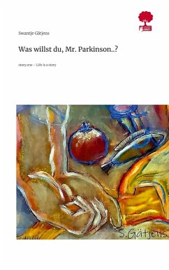 Cover Was willst du, Mr. Parkinson..?. Life is a Story - story.one