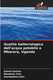 Qualità batteriologica dell'acqua potabile a Mbarara, Uganda
