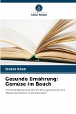 Gesunde Ernährung: Gemüse im Bauch
